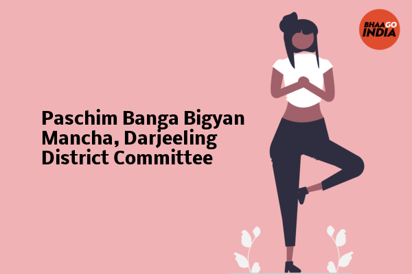 Cover Image of Event organiser - Paschim Banga Bigyan Mancha, Darjeeling District Committee | Bhaago India